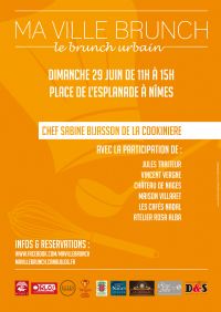 Brunch Urbain - La Deuxieme Edition. Le dimanche 29 juin 2014 à NIMES. Gard.  11H00